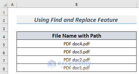 Applying Copy As Path and Excel Find & Replace Feature to Copy PDF File Names