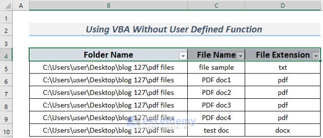 Copying File Names by Excel VBA Without User Defined Function