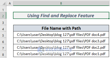 Applying Copy As Path and Excel Find & Replace Feature to Copy PDF File Names