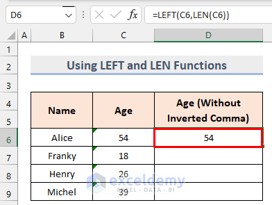 Using LEFT and LEN Functions