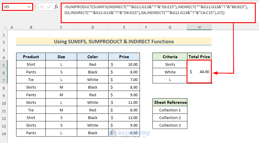 Combine SUMIFS, SUMPRODUCT & INDIRECT Functions Altogether in Excel