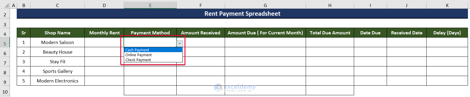 adding list in the drop-down list of a cell to create a rent payment excel spreadsheet