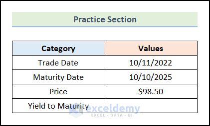 Practice section to make treasury bond calculator in Excel
