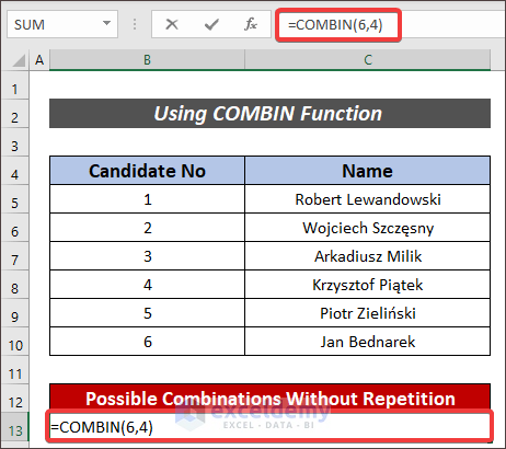 Use COMBIN Function