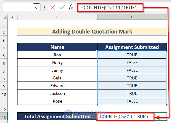 Add Double Quotation Mark While Counting True with COUNTIF Not Working in Excel