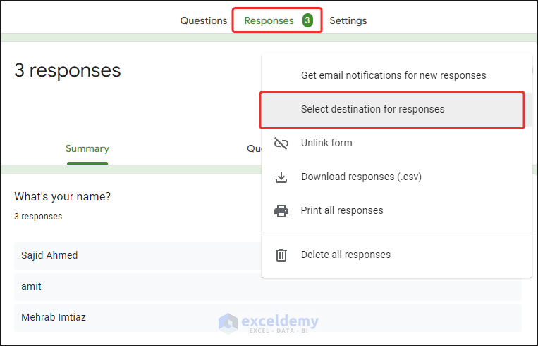Select destination for google form responses