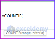 Syntax of COUNTIF Function as An Ideal Example to Figure Out the Differences Between SUMIF and COUNTIF Functions in Excel