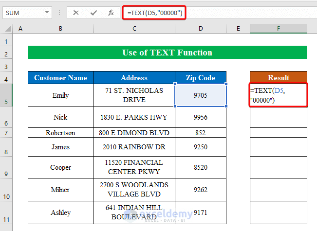 Apply TEXT Function to Format Zip Code to 5 Digits