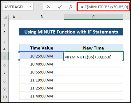 Using MINUTE Function with IF Statements