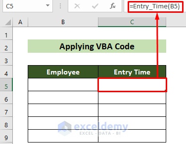 Created Formula to Record Time of Data Entry in Excel