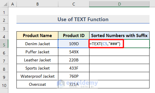 Use TEXT Function to Extract & Sort Numbers with Suffix