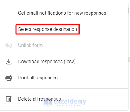 Define Destination to Create Excel Sheet from Google Form