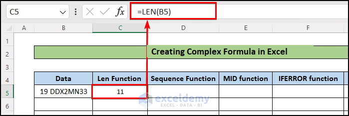 Using LEN Function to Create a Complex Formula in Excel