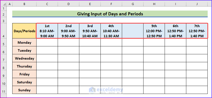 Giving Input of Days and Periods as An Easy Step to Make a School Time Table in Excel