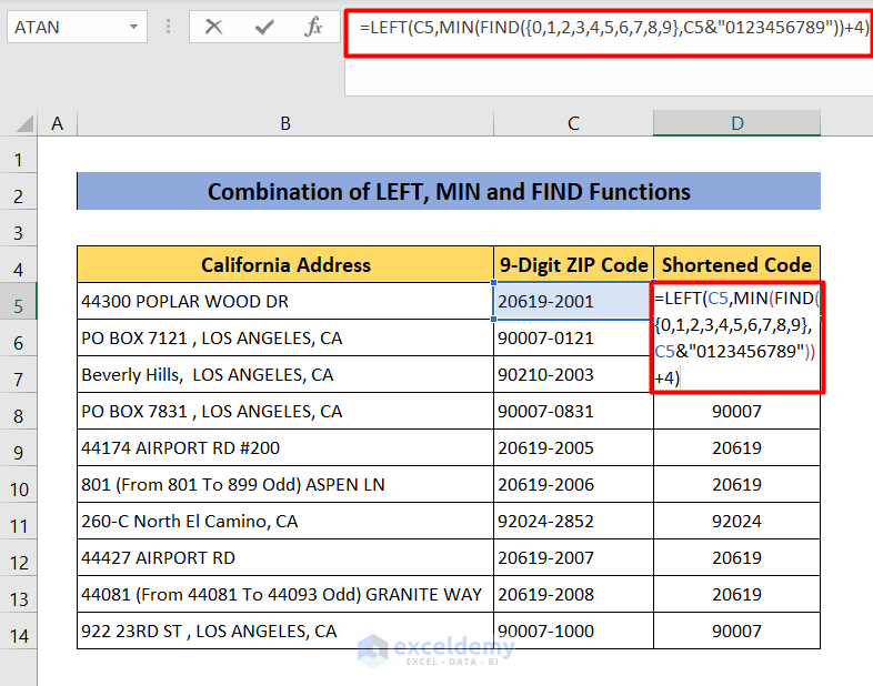 How to remove last 4 digit of Zip codes using LEFT, MIN & FIND Functions