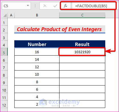 Using the FACTDOUBLE Function to Calculate the Product of Even Integers