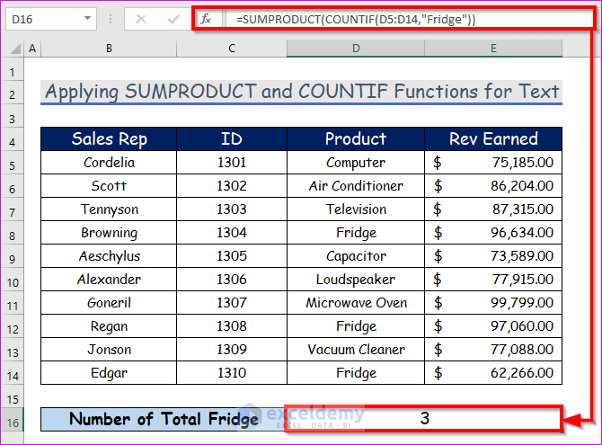 Applying SUMPRODUCT and COUNTIF Functions with Multiple Criteria for Text in Same Column