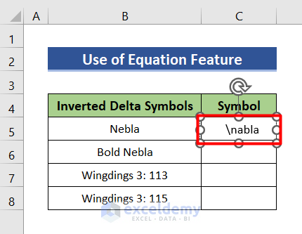 Use equation feature to insert inverted delta symbol in Excel