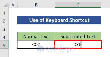 Use keyboard shortcut to write CO2 in Excel