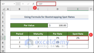 How to Calculate Bootstrapping Spot Rates in Excel (2 Examples)