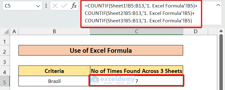 Use of Excel Formula to Countif Across Multiple Sheets