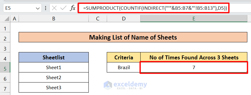 Making a List of Name of Sheets to Utilize COUNTIF Function Across Multiple Sheet