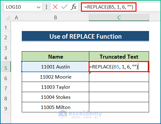Insert REPLACE Function to Truncate Text from Right in Excel
