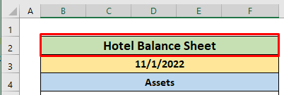 Heading of Hotel Balance sheet in Excel
