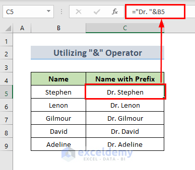 Utilize “&” Operator to Add Prefix and Suffix in Excel