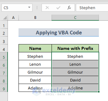 Aplicar Excel VBA para agregar prefijo sin fórmula