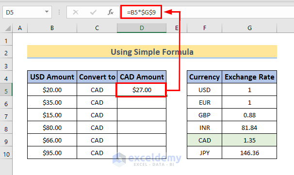 Use Simple Excel Formula for Converting USD to CAD