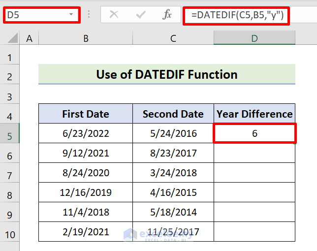 Use DATEDIF Function to Subtract Dates in Excel to Get Years