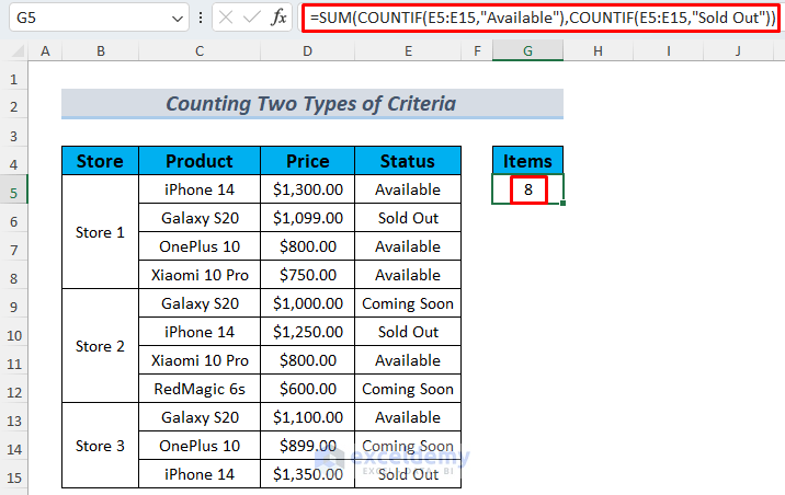 Counting Two Types of Criteria by SUM and COUNTIF Functions