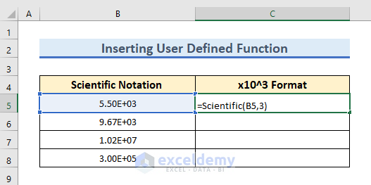Insert User-Defined Function to Show x10^3 Format in Excel