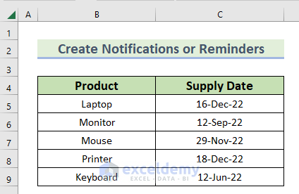 Dataset to Create Notifications or Reminders in Excel