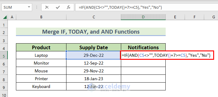 Merge IF, TODAY, AND Functions to Create Notifications or Reminders in Excel