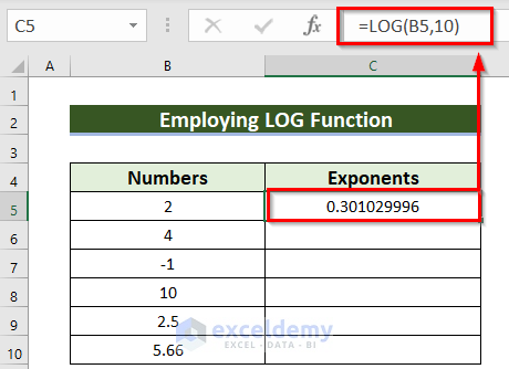 Utilize LOG Function as Exponential Function of Base 10 in Excel