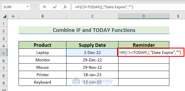 Combine IF and TODAY Function to Create Notifications or Reminders in Excel