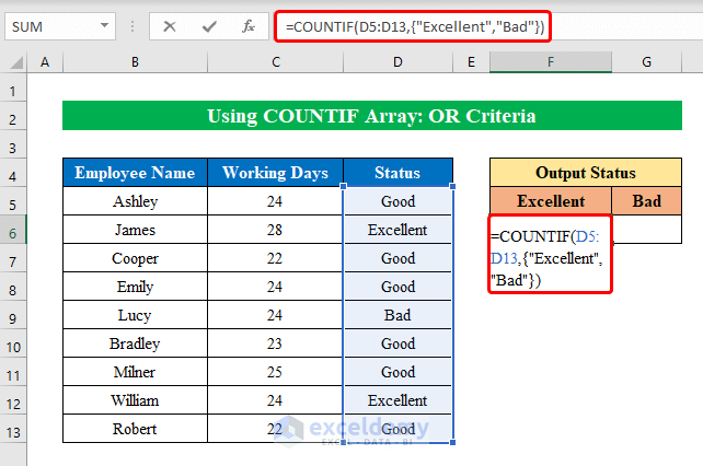 Utilizing COUNTIF Function to Array with OR Criteria in Excel