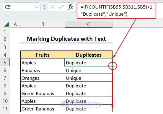Using an IF-COUNTIF Formula to  Mark the Duplicate Values with Specified Text