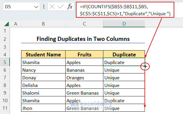 Find Duplicates in Two Columns Using a Combination of COUNTIFS and IF Functions