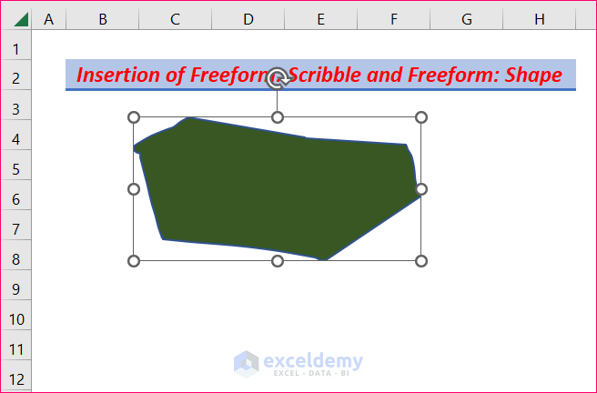 Insert Freeform: Scribble and Freeform: Shape Options for Freehand Drawing to Draw Pictures in Excel