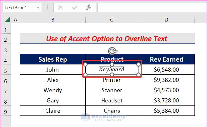 Use Accent Option to Overline Text in Excel