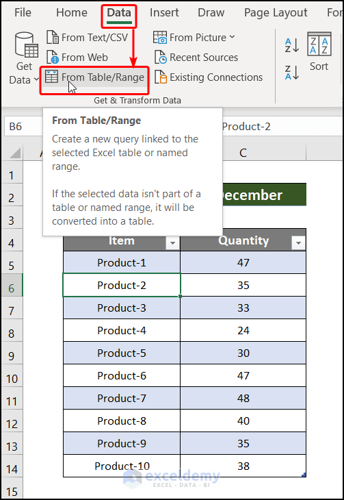 go to the Data tab and choose "From Table/Range