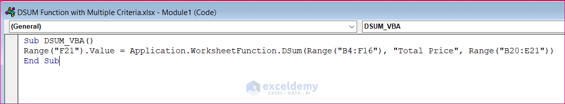 Use DSUM Function with Multiple Criteria in Excel to Calculate Total Price of Specified Entries Using VBA