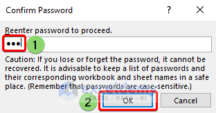 in the Confirm Password popping dialogs box, we have reentered and protected the sheet.