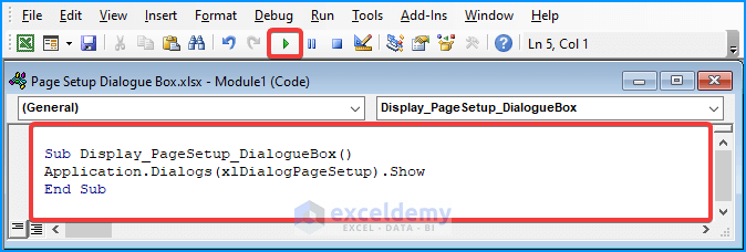 Run a VBA Code to Display Page Setup Dialogue Box in Excel