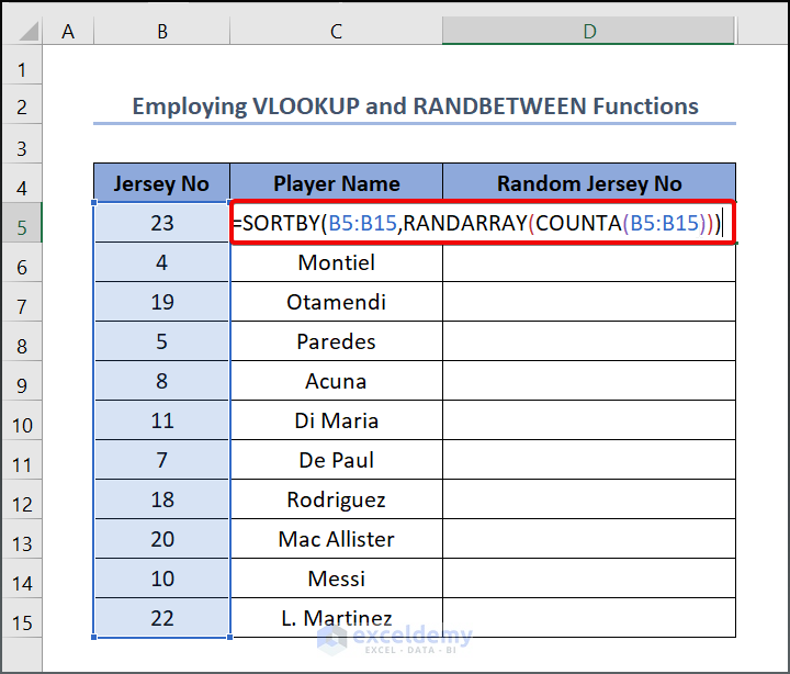 randomize list of names in excel Employing VLOOKUP and RANDBETWEEN Functions