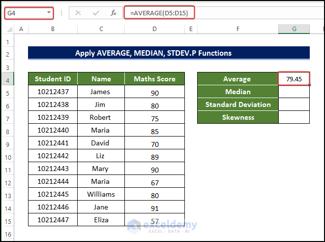 Apply AVERAGE, MEDIAN, STDEV.P Functions to calculate coefficient of skewness in excel