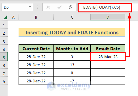 Insert TODAY Function in EDATE Formula to Get Date After Certain Days